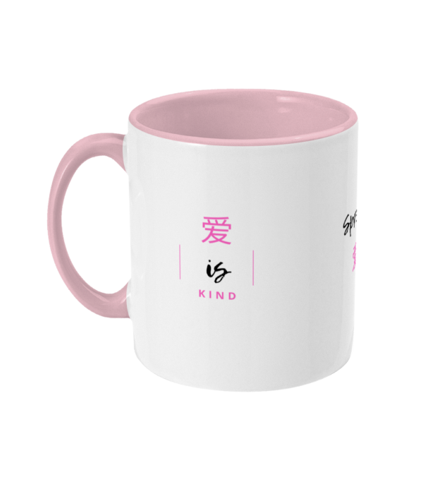 Classic Pink Toned Mug-Love is Kind